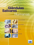 imagem do livro Glândulas Salivares Humanas - Desenvolvimento, Biomorfologia, Clínica E Patologia