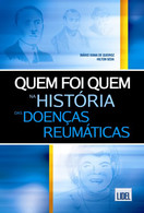 imagem do livro Quem Foi Quem Na História Das Doenças Reumáticas