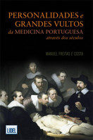 imagem do livro Personalidades E Grandes Vultos Da Medicina Portuguesa Através Dos Séculos