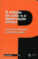 imagem do livro O Estudo de Caso e a Observação Clínica