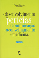 imagem do livro O Desenvolvimento das Perícias de Comunicação e Aconselhamento em Medicina