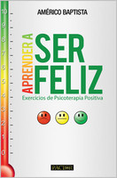 imagem do livro Aprender A Ser Feliz - Exercícios De Psicoterapia Positiva