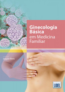 imagem do livro Ginecologia Básica Em Medicina Familiar