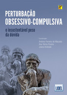 imagem do livro Perturbação Obsessivo-Compulsiva - O Insustentável Peso Da Dúvida